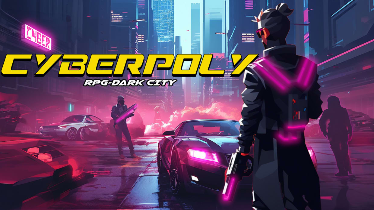 Cyberpoly RPG - Dark City for Nintendo Switch - Nintendo Official Site