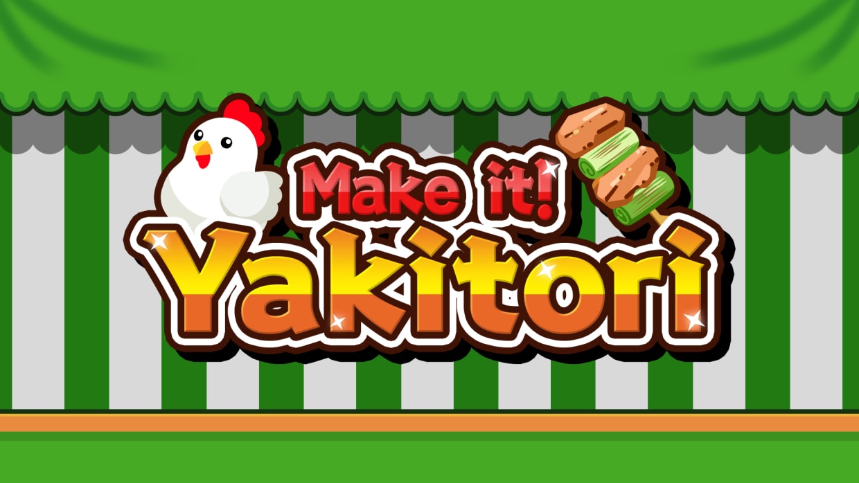 Make it! Yakitori 1