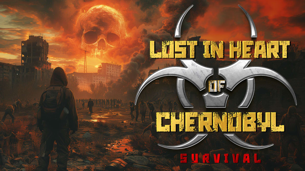 Lost in Heart of Chernobyl - Survival 1