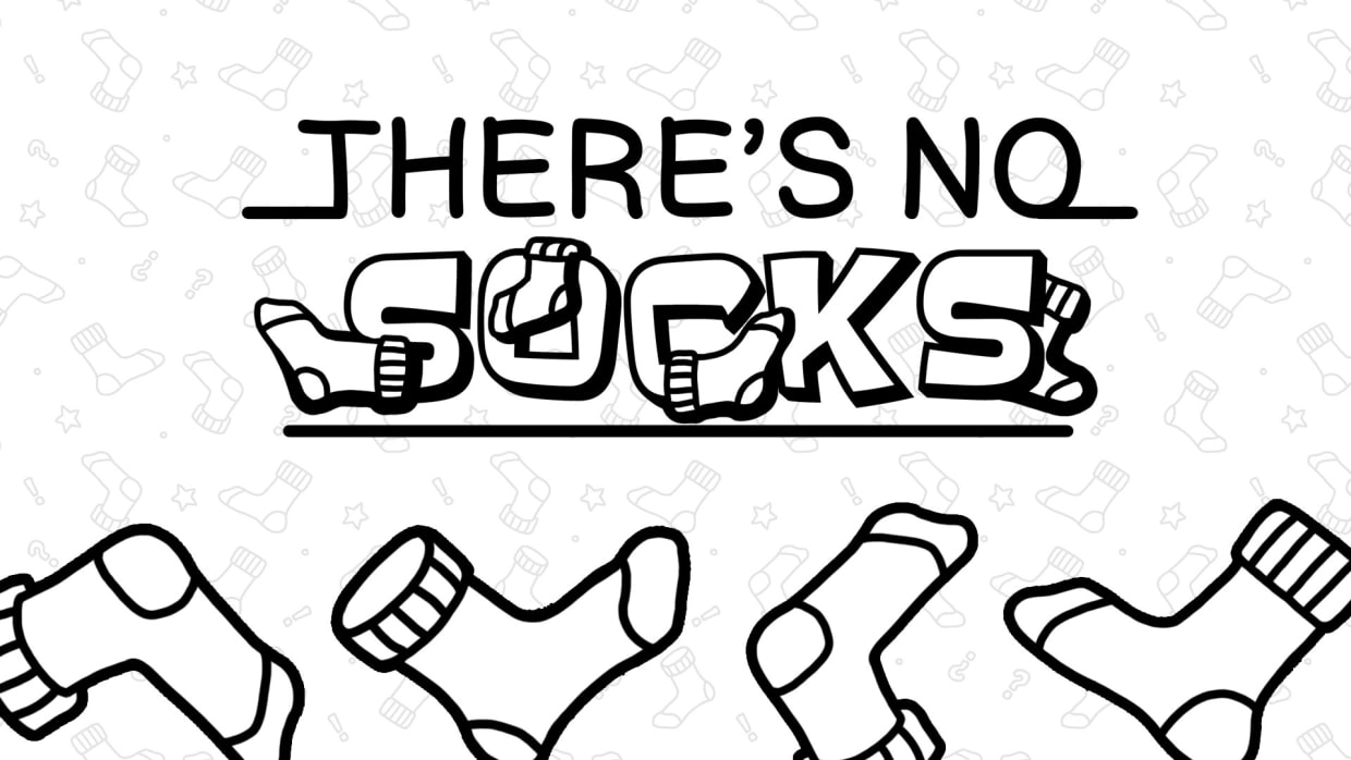 There's no Socks 1