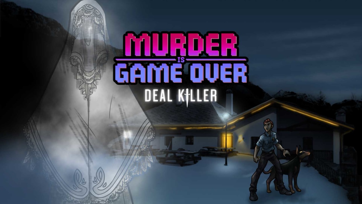 Murder Is Game Over: Deal Killer 1