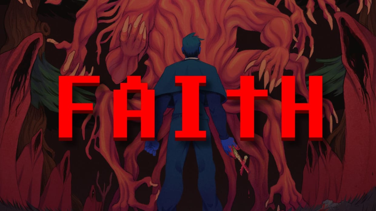 FAITH: The Unholy Trinity 1