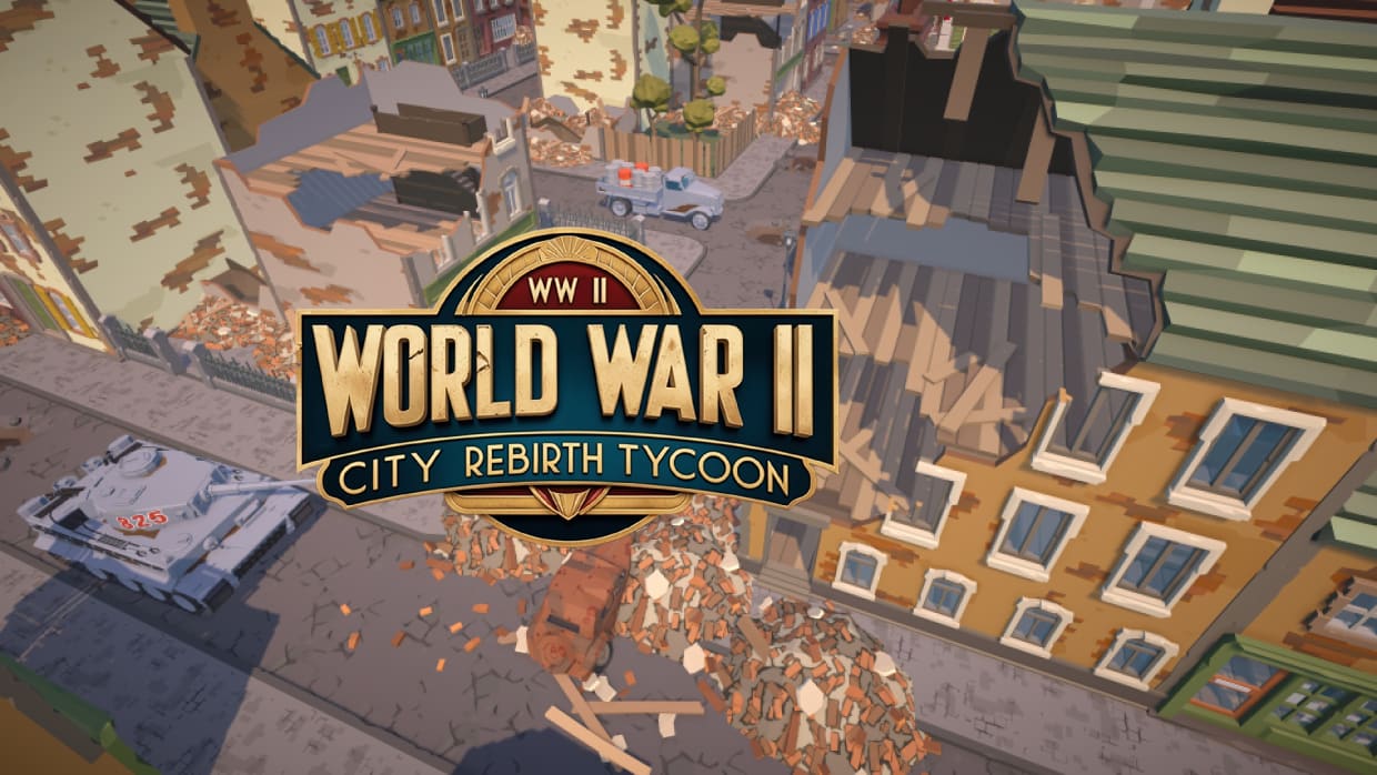 World War II City Rebirth Tycoon 1