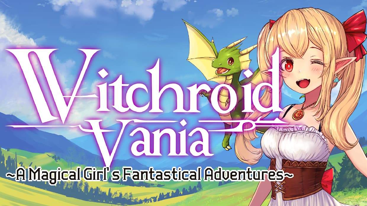 Witchroid Vania: A Magical Girl’s Fantastical Adventures 1