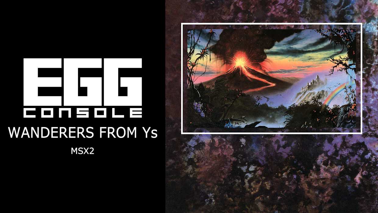 EGGCONSOLE WANDERERS FROM Ys MSX2 1