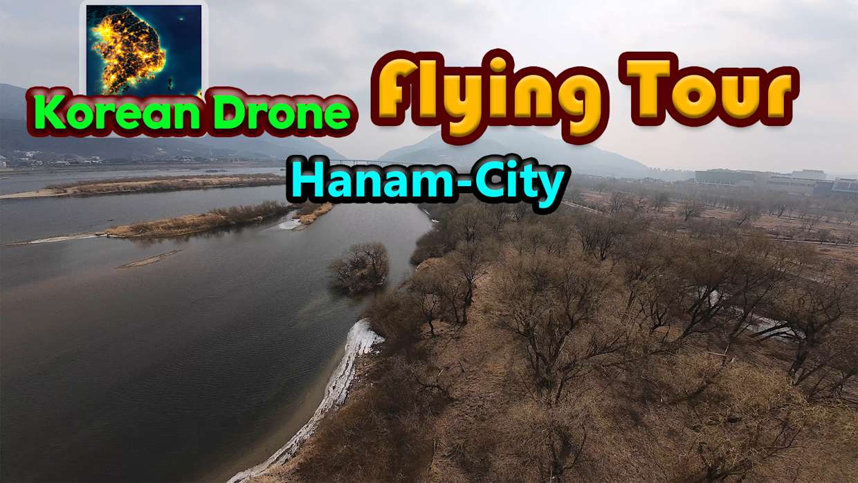 Korean Drone Flying Tour Hanam-City 1