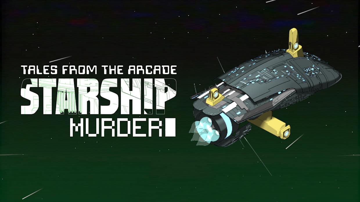 Tales From The Arcade: Starship Murder 1