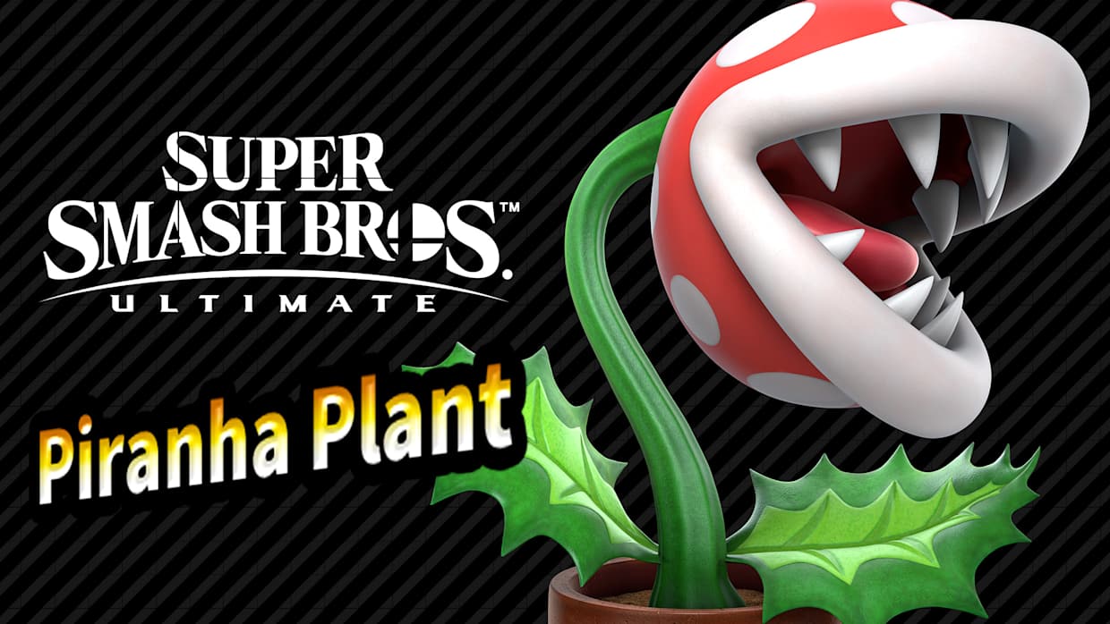 Super Smash Bros.™ Ultimate: Piranha Plant Standalone Fighter 1