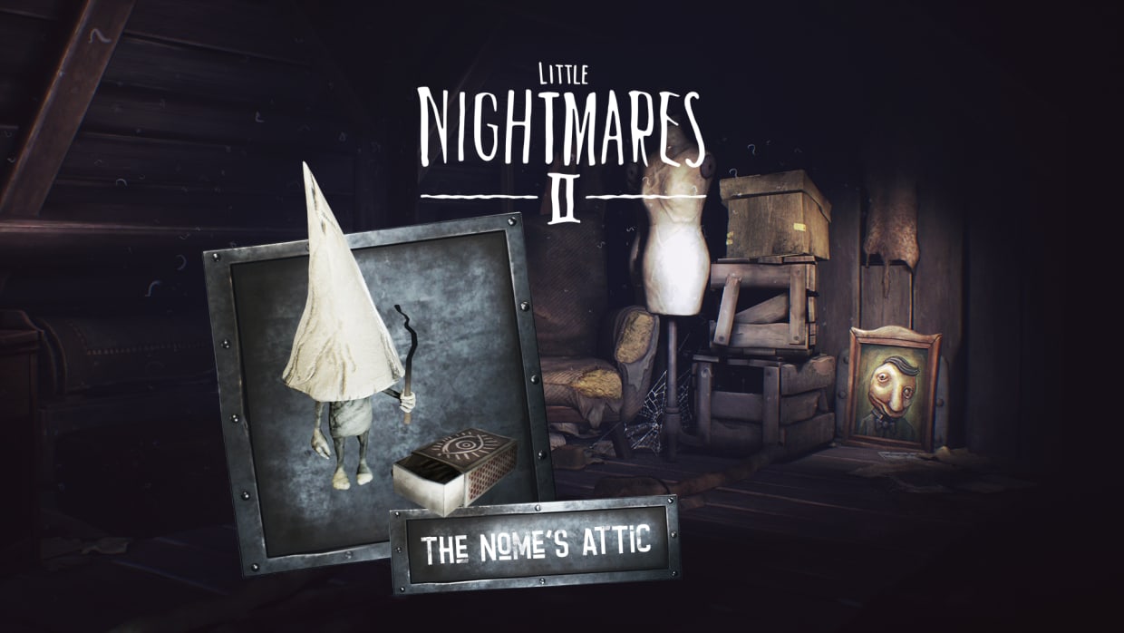 Little Nightmares II - Le grenier du Nome 1