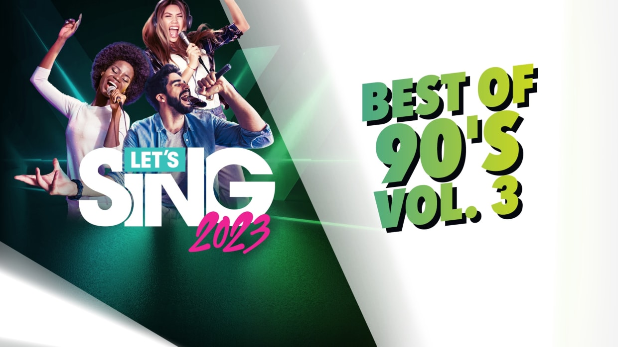 Let's Sing 2023 Best of 90's Vol. 3 Song Pack 1