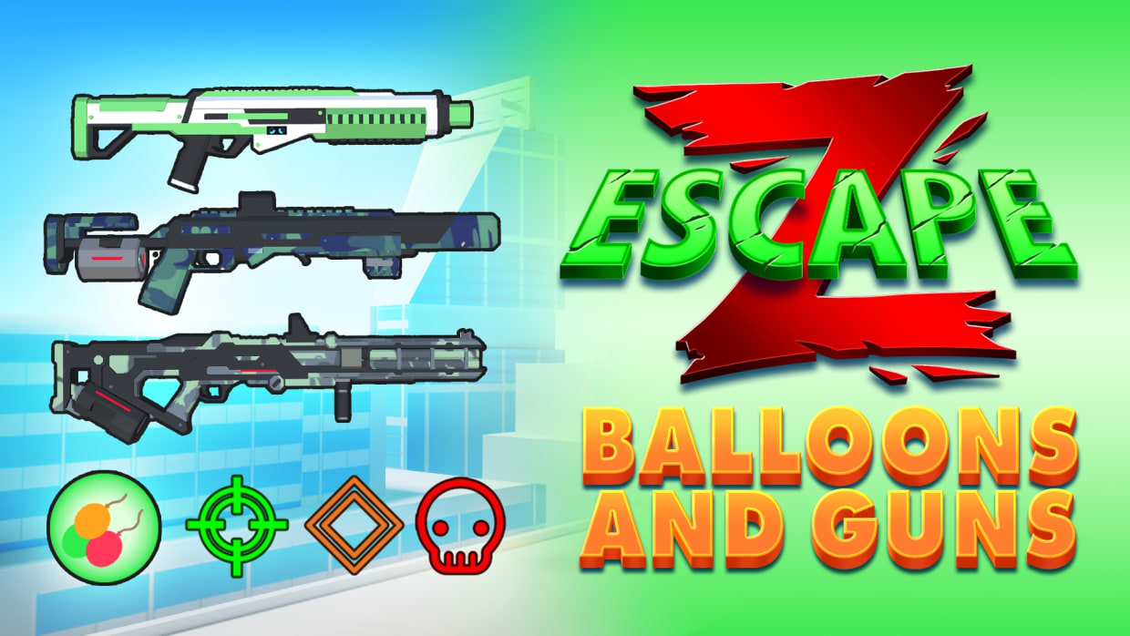 Z Escape: Balloons And Guns 1