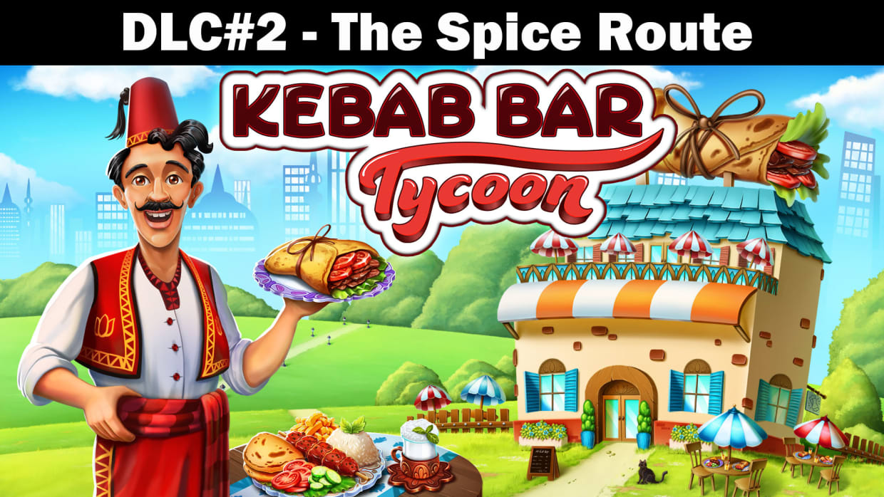 Kebab Bar Tycoon - DLC#2 - The Spice Route 1