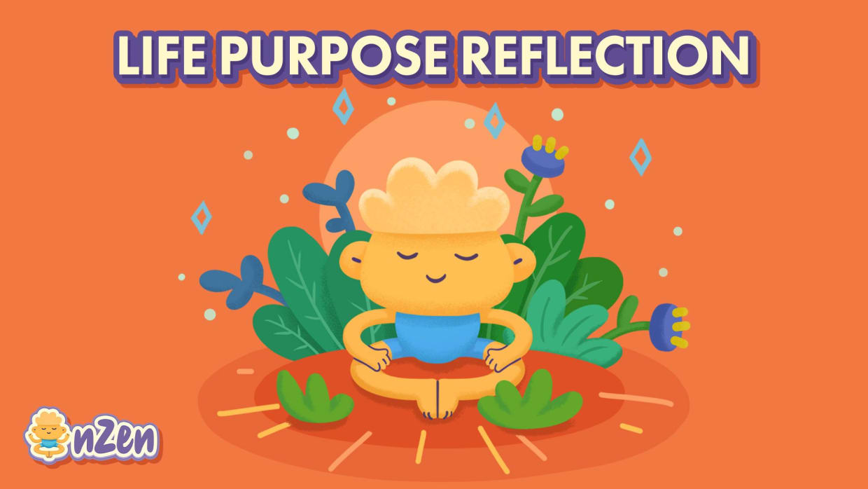 Life Purpose Reflection 1