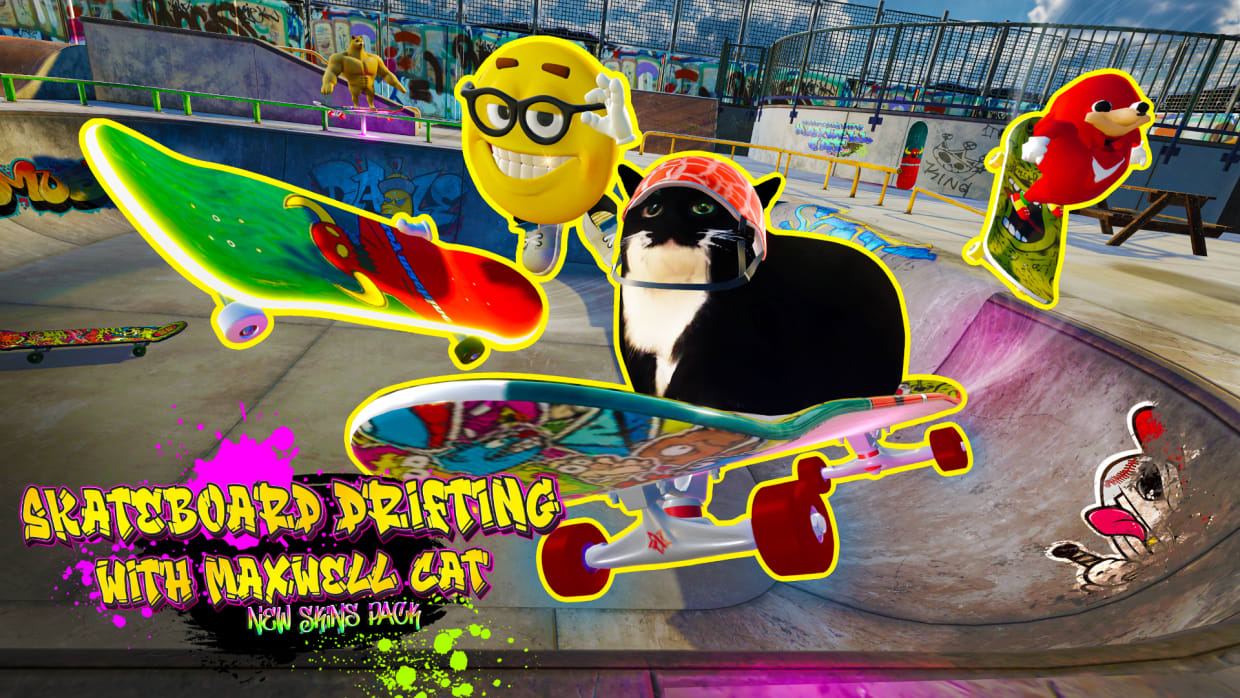 Skateboard Drifting with Maxwell Cat: New Skins Pack 1