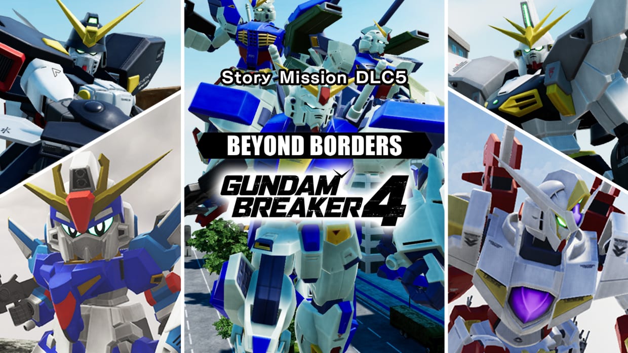 GUNDAM BREAKER 4 - Story Mission DLC 5 - BEYOND BORDERS 1