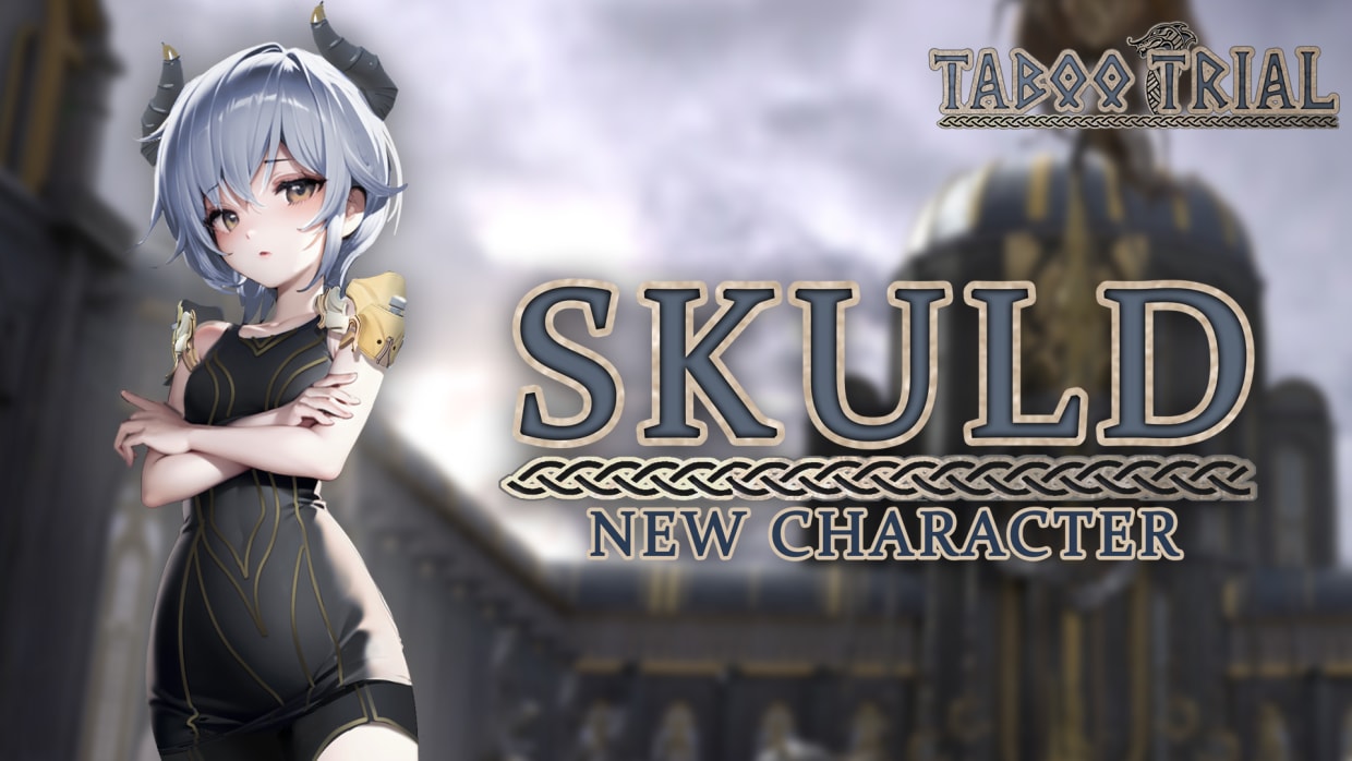 New Character:Skuld 1