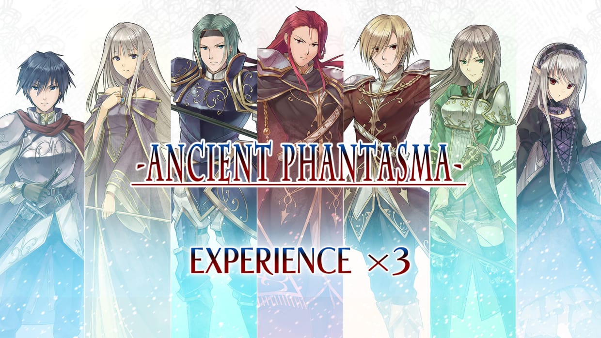 Experience x3 - Ancient Phantasma 1