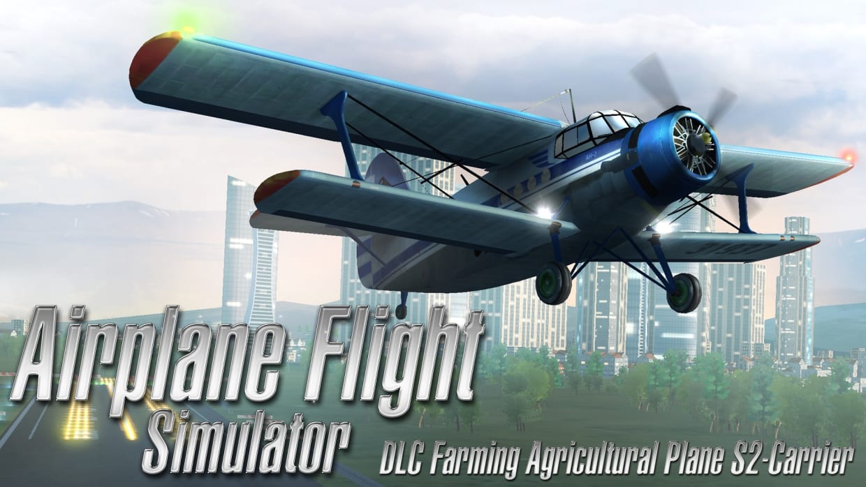Airplane Flight Simulator DLC - Farming Agricultural Plane S2-Carrier 1