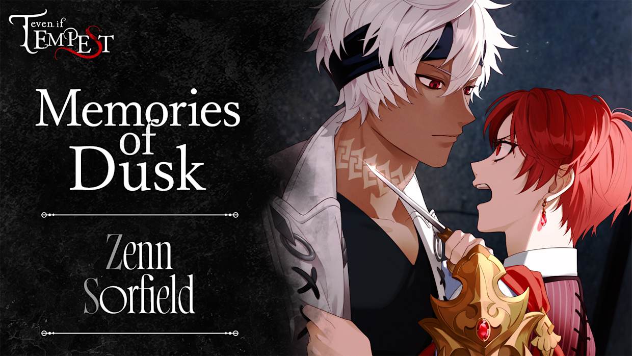 Memories of Dusk: Zenn 1