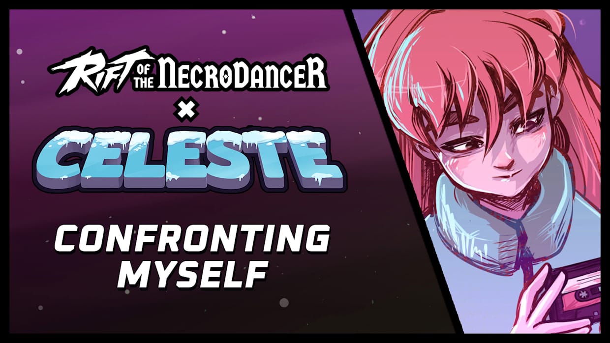 Rift of the NecroDancer: Celeste - "Confronting Myself" 1