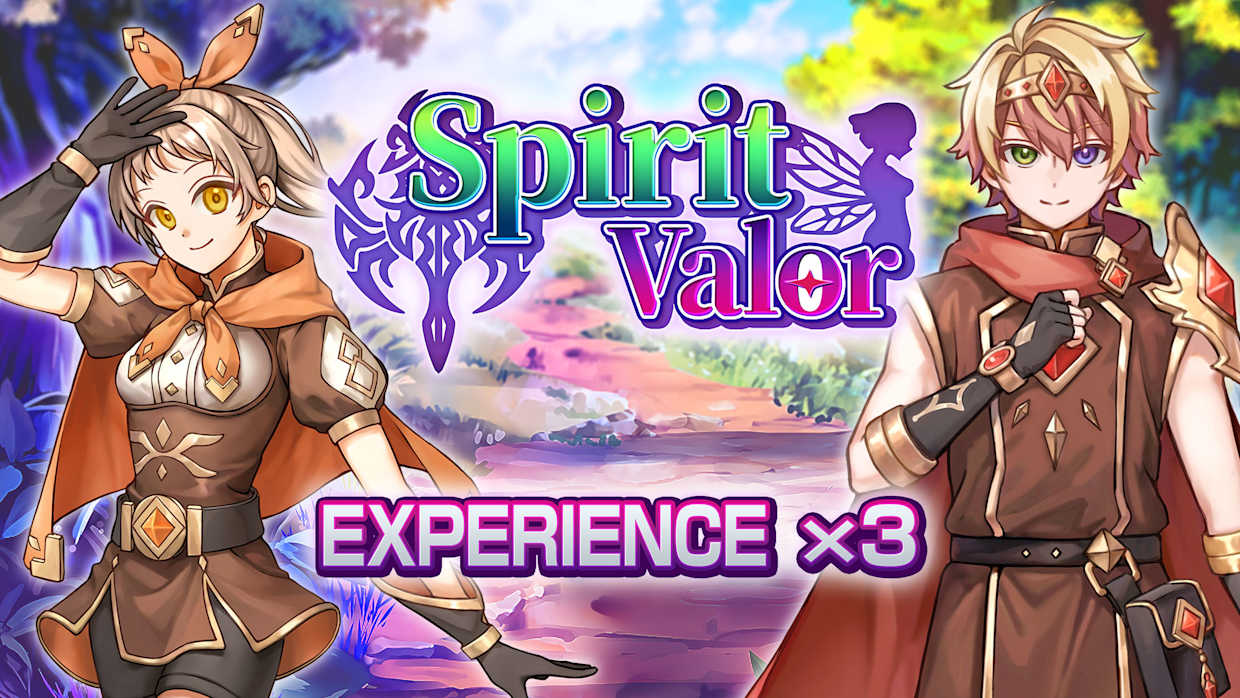 Experience x3 - Spirit Valor 1