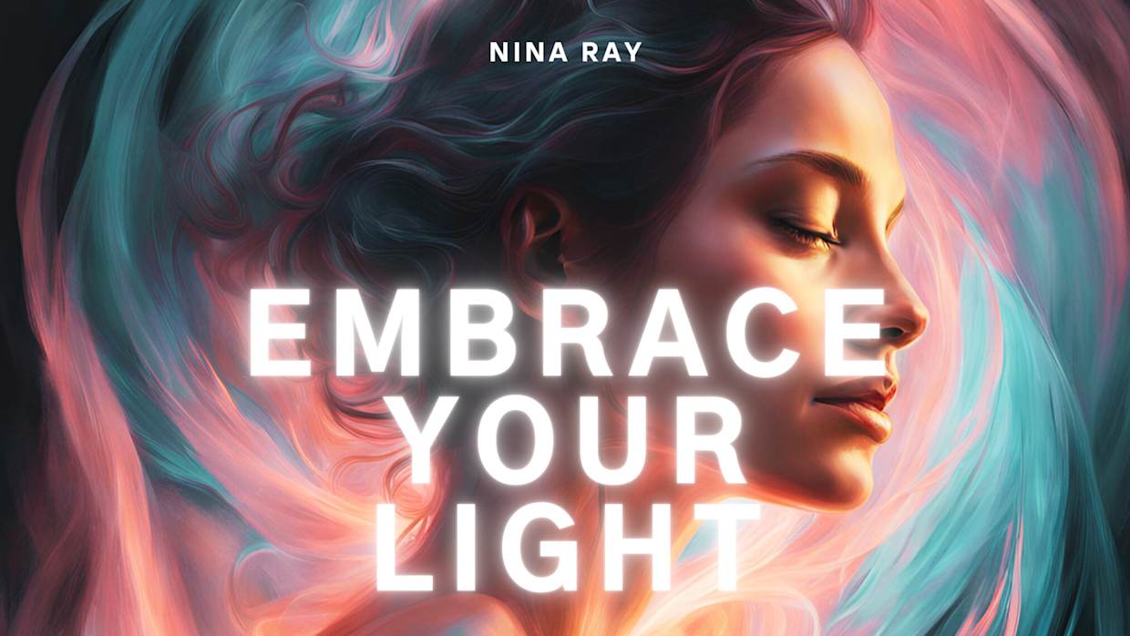 "Embrace your Light" song 1