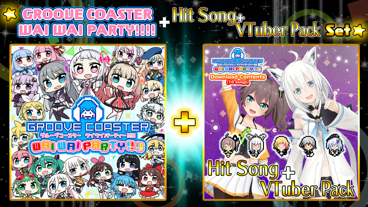 GROOVE COASTER WAI WAI PARTY!!!! + Hit Song+VTuber Pack Set 1