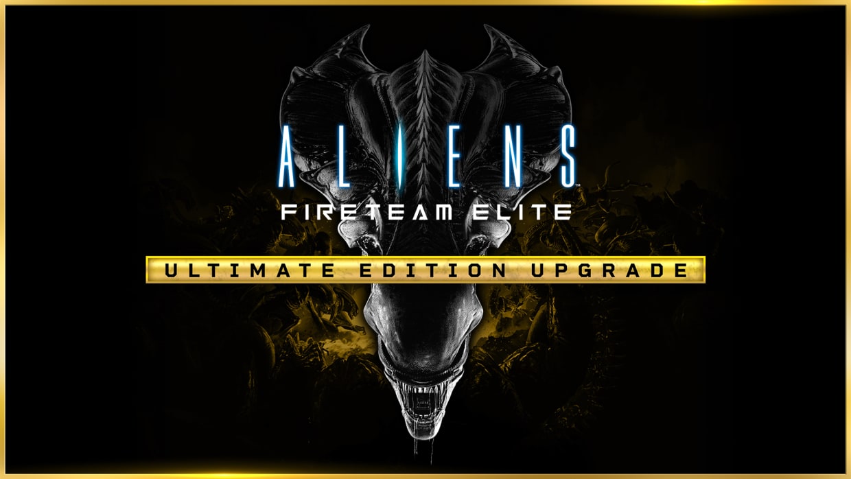 Aliens: Fireteam Elite - Ultimate Edition Upgrade 1