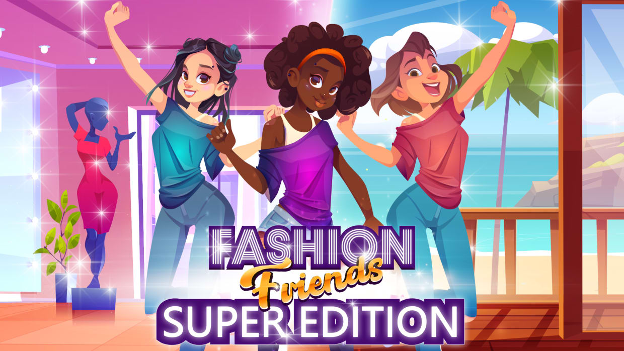 Fashion Friends Super Edition 1