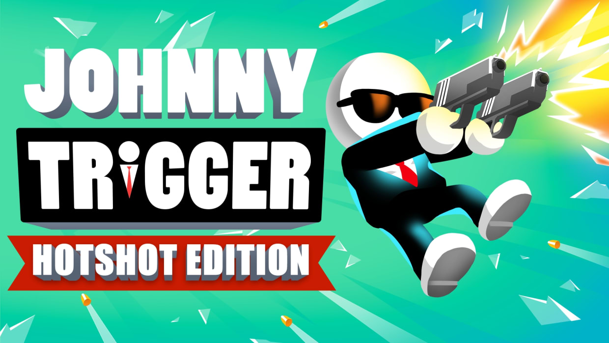 Johnny Trigger: Hotshot Edition 1
