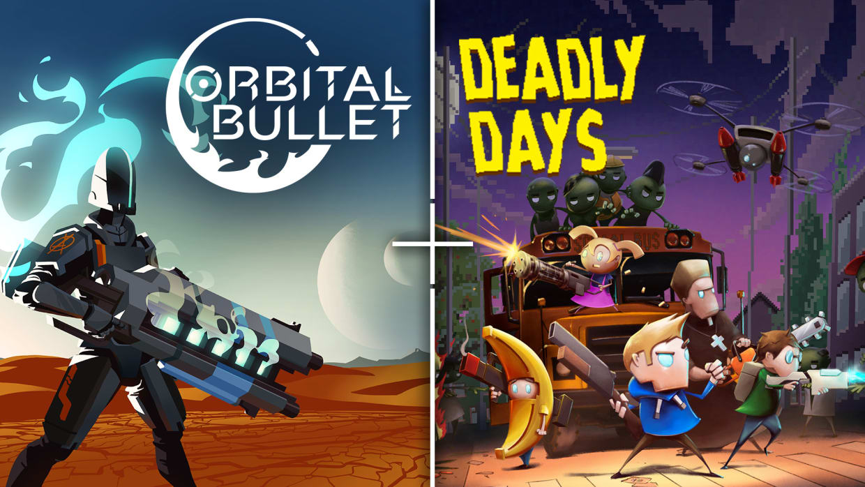Deadly Days + Orbital Bullet Bundle 1