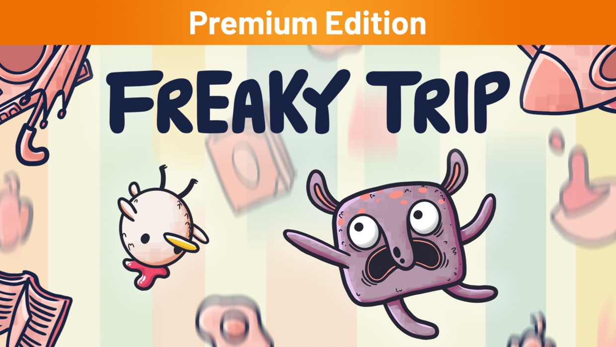 Freaky Trip Premium Edition 1