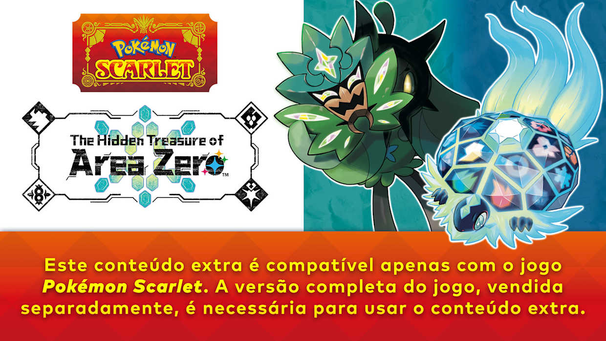 Conteúdo extra The Hidden Treasure of Area Zero para Pokémon
