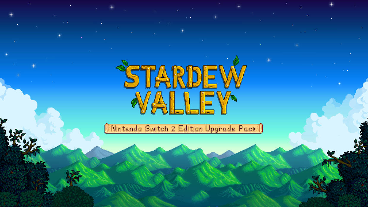 Stardew Valley: Nintendo Switch 2 Edition Upgrade Pack 1