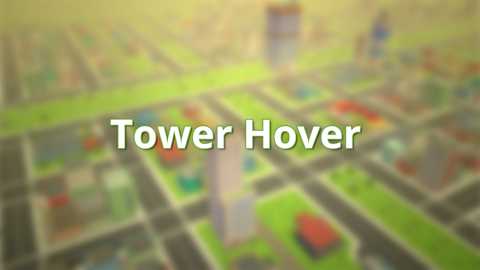 Tower Hover