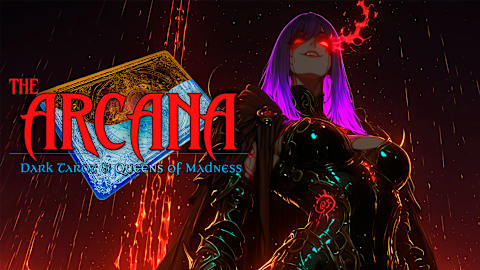 The Arcana: Dark Tarot & Queens of Madness