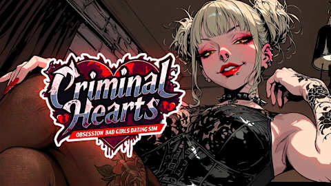 Criminal Hearts: Obsession Bad Girls Dating Sim