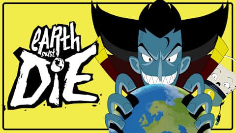 Earth Must Die