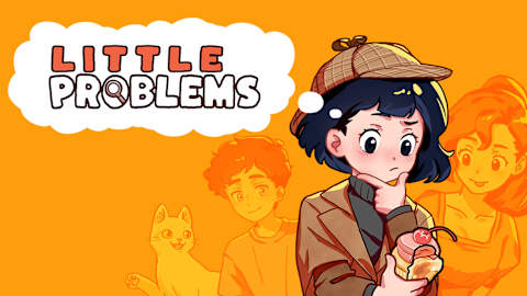 Little Problems: A Cozy Detective Game