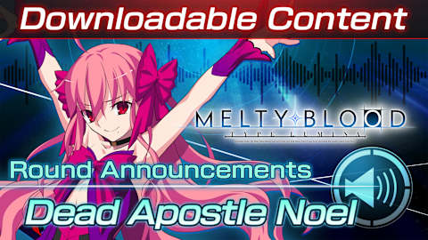 Conteúdo adicional "Voz de anúncio do round: Dead Apostle Noel"
