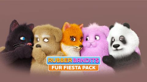 Rubber Bandits: Fur Party Pack
