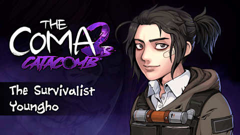 The Coma 2B: Catacomb - The Survivalist Youngho
