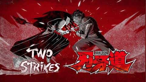 Two Strikes - Musashi Miyamoto