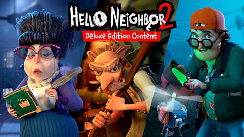 Hello Neighbor 2 Deluxe Edition Content