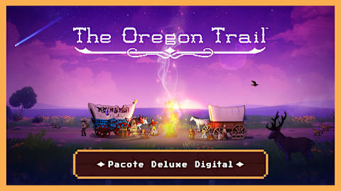 The Oregon Trail - Pacote Deluxe Digital
