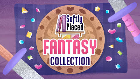 Softly Placed Fantasy Collection