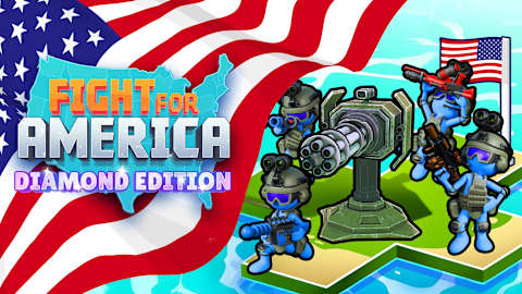 Fight For America: Diamond Edition