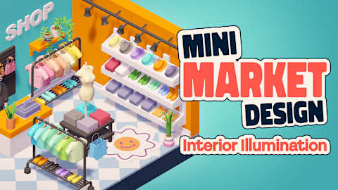Mini Market Design Interior Illumination