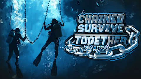 Chained Survive Together: Ocean Escape
