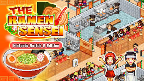 The Ramen Sensei – Nintendo Switch 2 Edition
